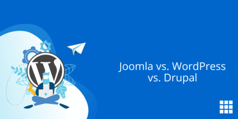 Joomla vs. WordPress vs. Drupal: Welches ist die beste CMS-Plattform?