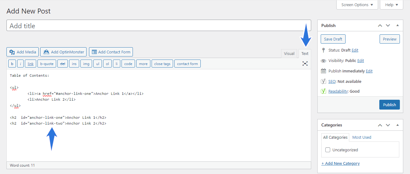 Sie müssen das Anker-ID-Tag über HTML im klassischen Editor hinzufügen.