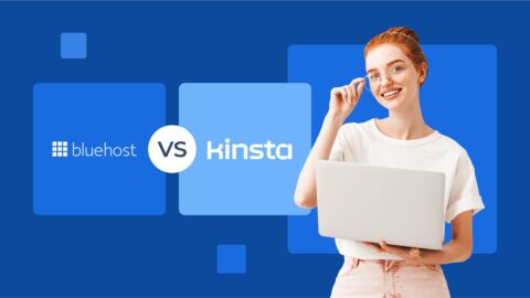 Kinsta vs Bluehost: Die Wahl des besten Hostings